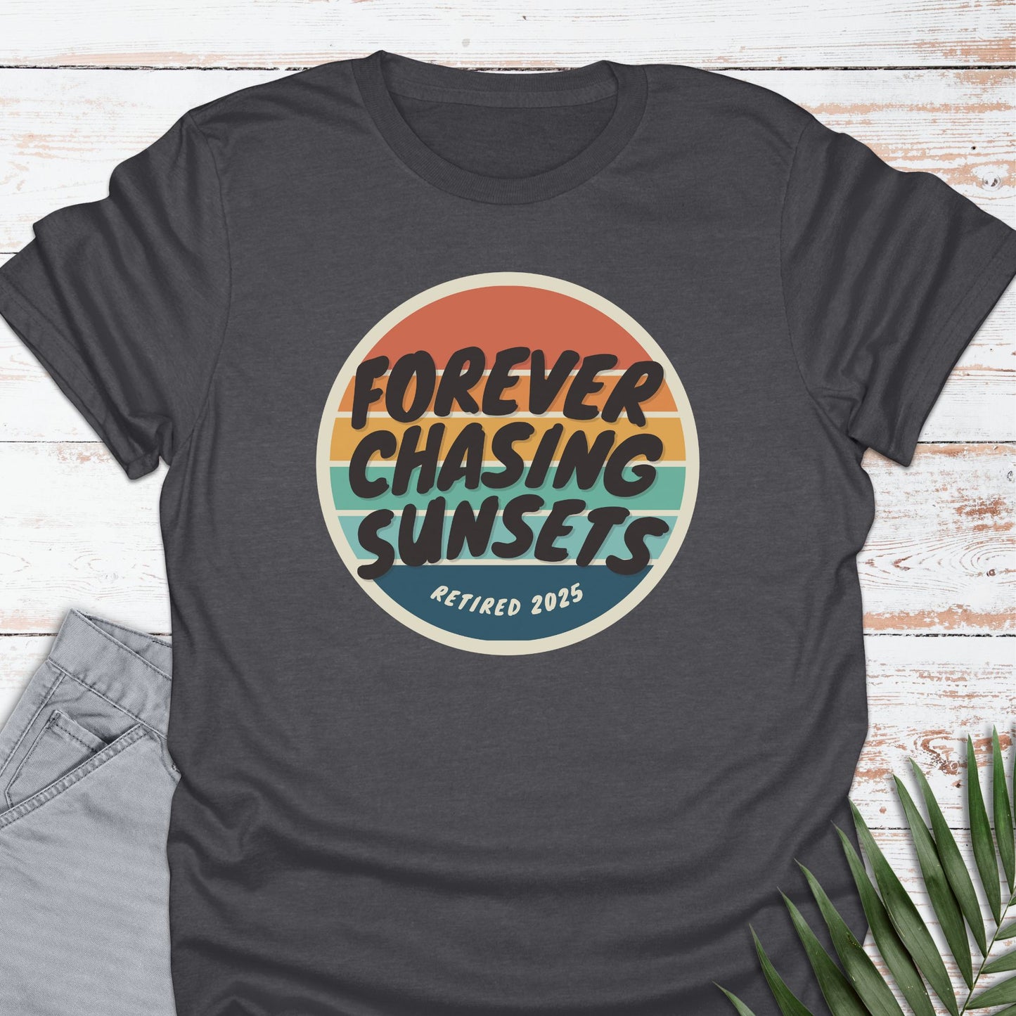 Forever Chasing Sunsets T-shirt