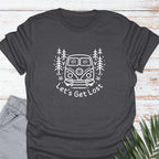 Let's Get Lost T-shirt - Life Is Wanderful Co.