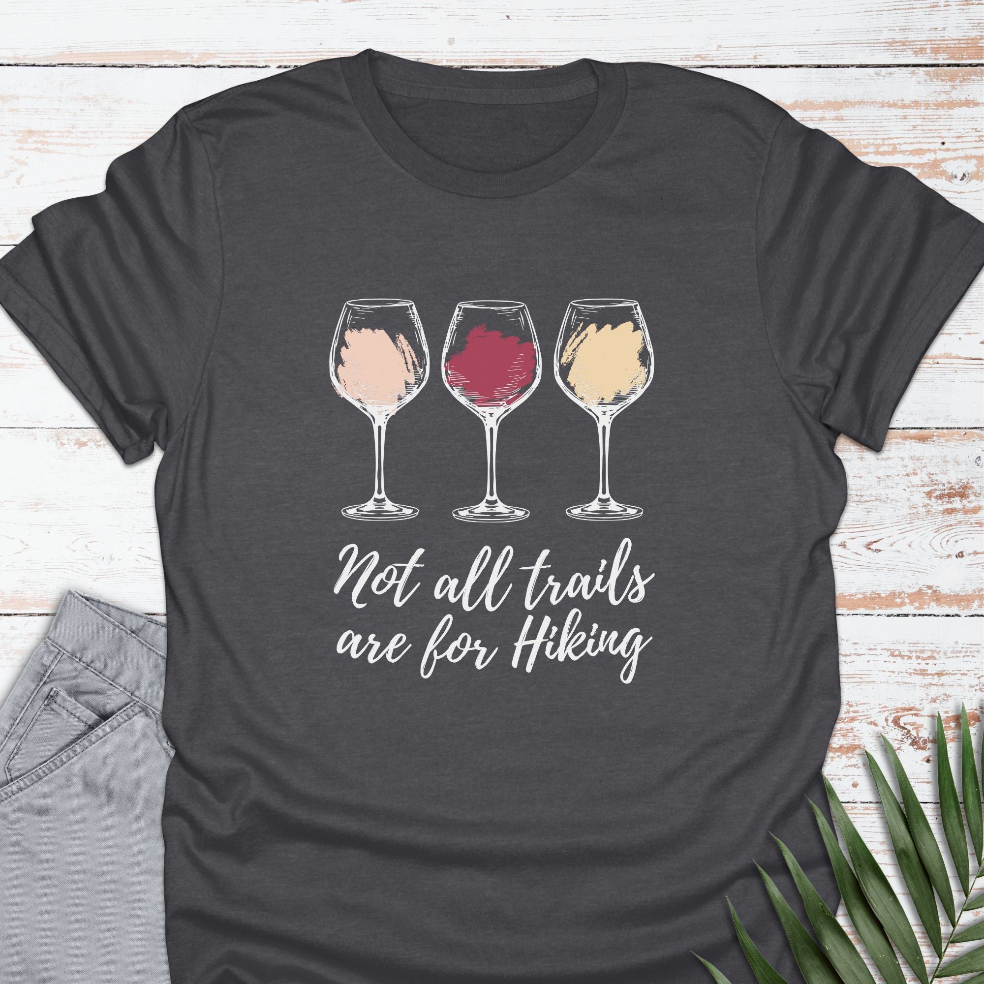 Wine Trails T-shirt - Life Is Wanderful Co.