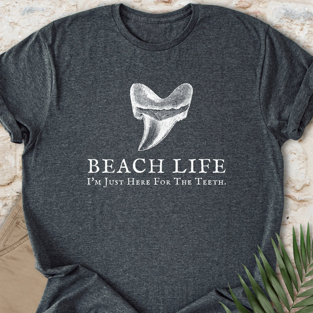 Here For The Teeth T-shirt