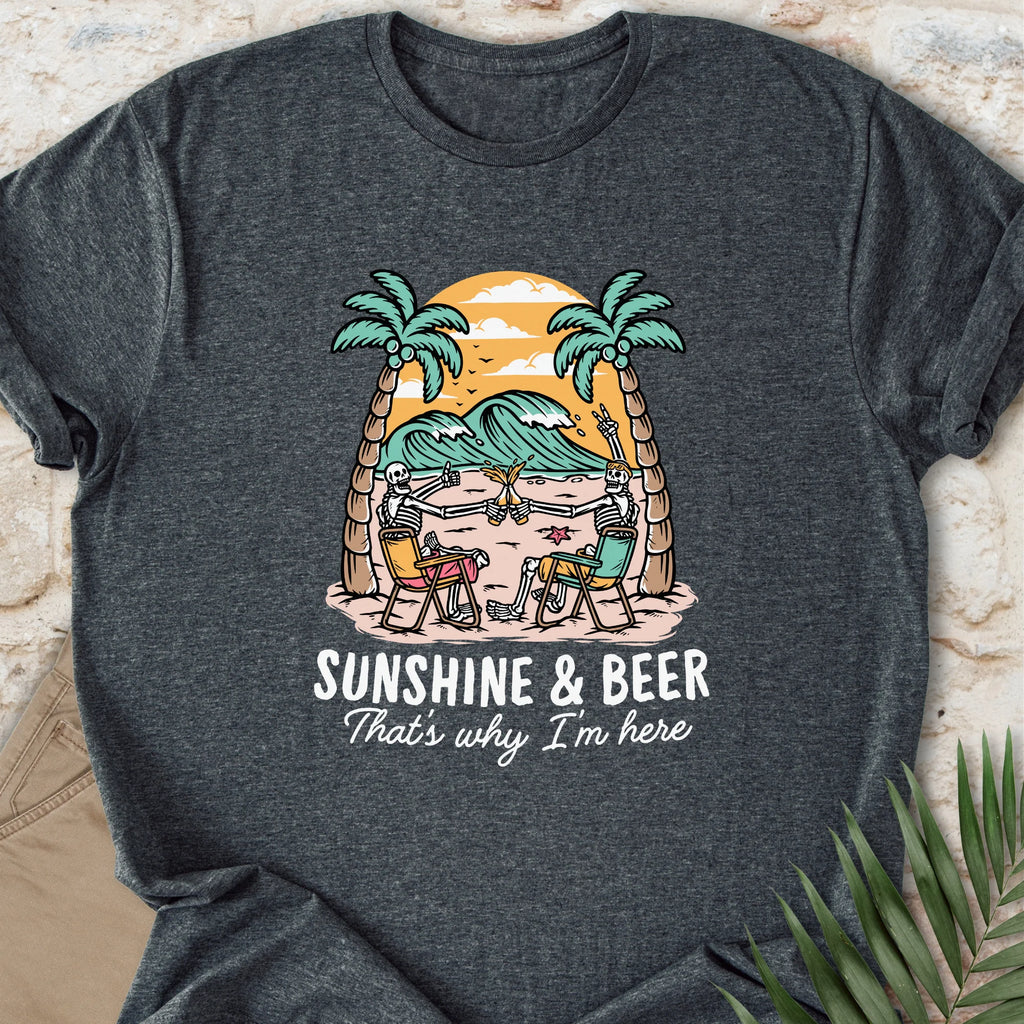 That’s Why I'm Here T-shirt