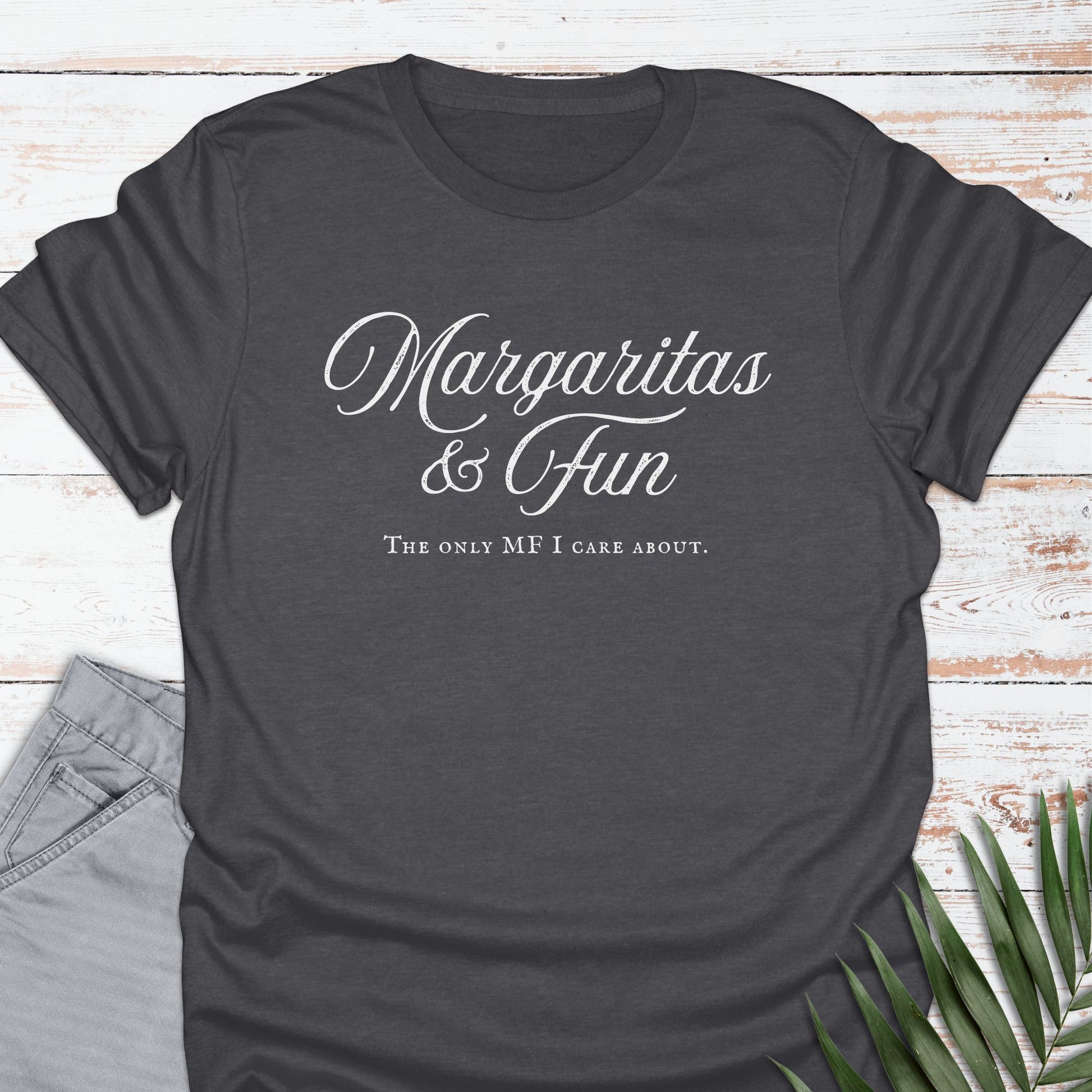 Margaritas & Fun T-shirt - Life Is Wanderful Co.