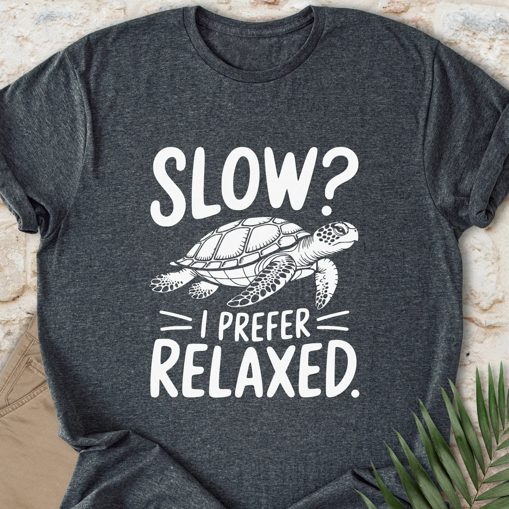 I Prefer Relaxed T-shirt