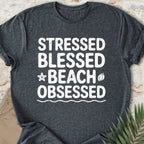Beach Obsessed T-shirt