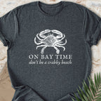 Crabby On Bay Time T-shirt