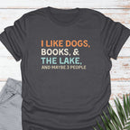 I like Dogs - Books - Lake T-shirt - Life Is Wanderful Co.