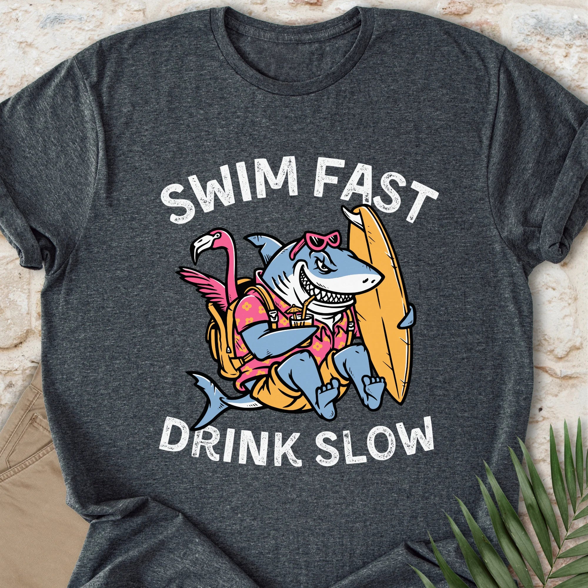 Swim Fast, Drink Slow T-shirt