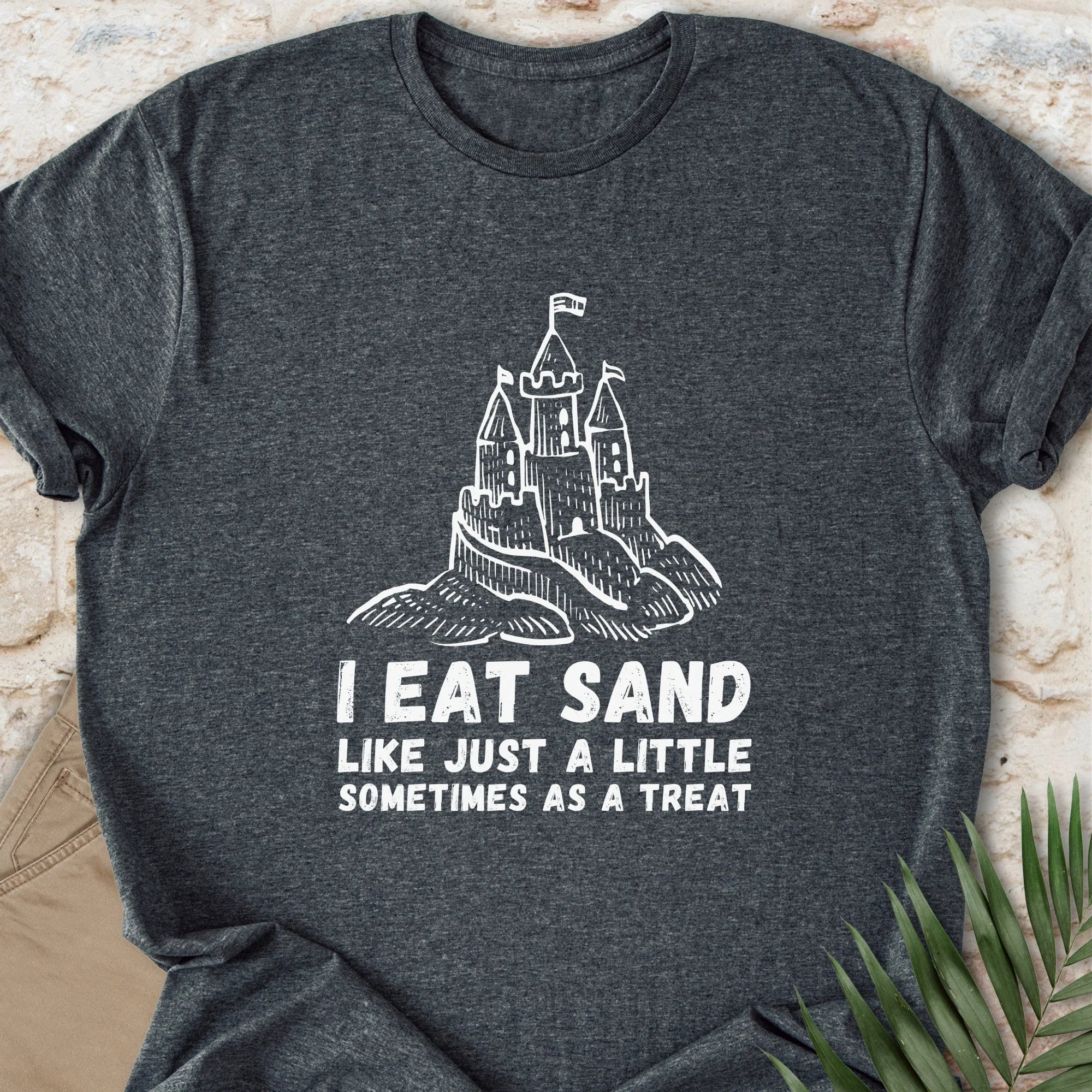 I Eat Sand Castles T-shirt
