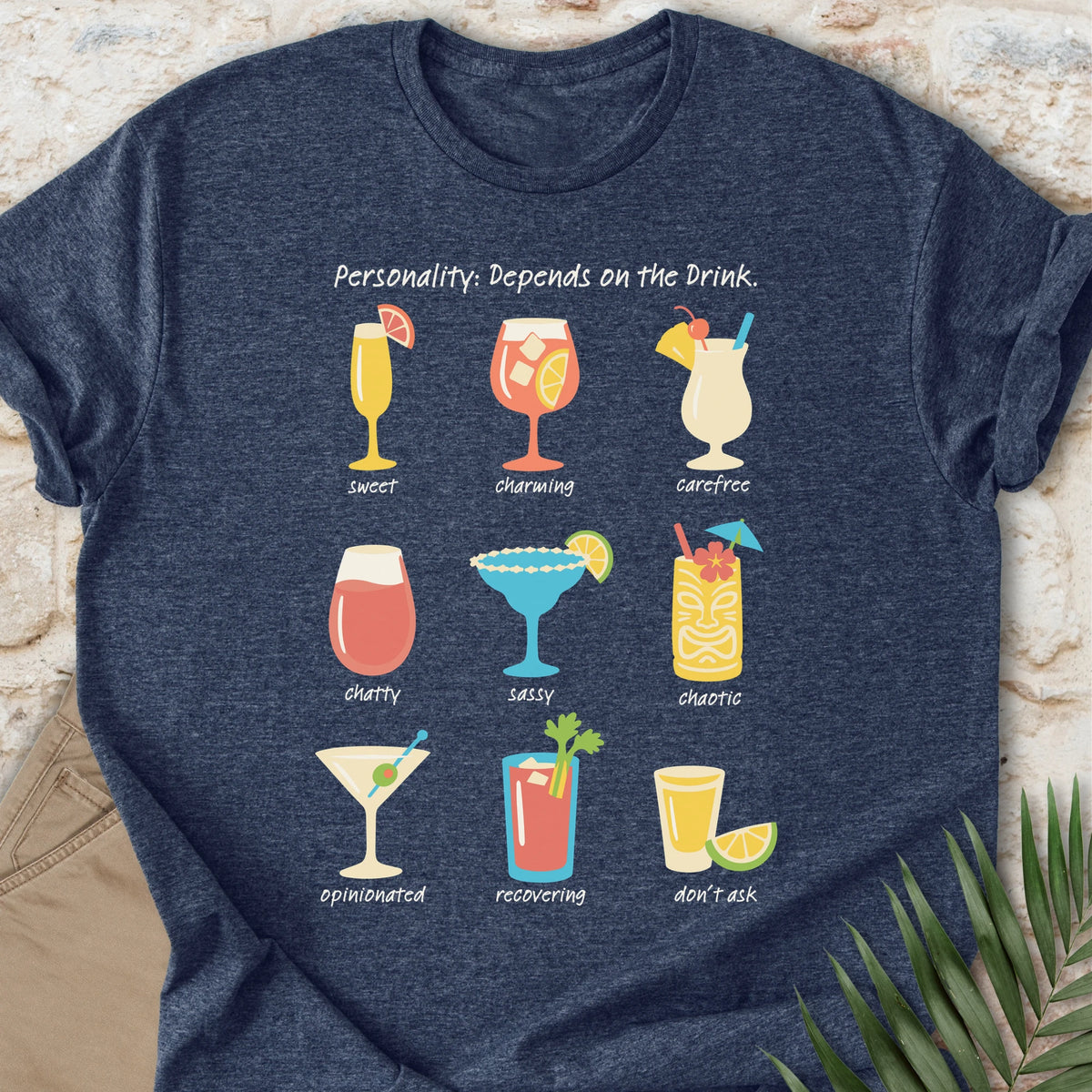 Depends on the Drink T-Shirt