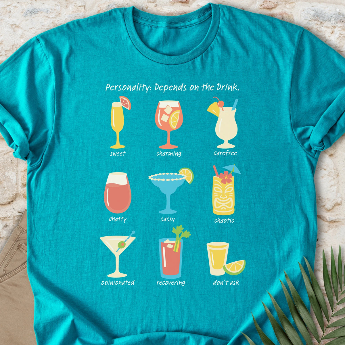 Depends on the Drink T-Shirt
