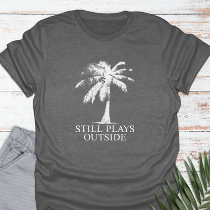 Plays Outside T-shirt