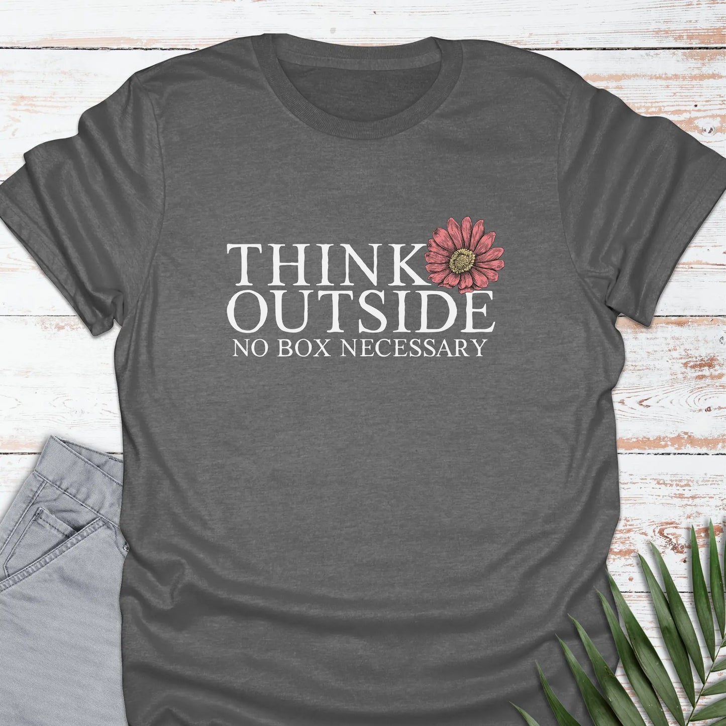 Think Outside T-shirt