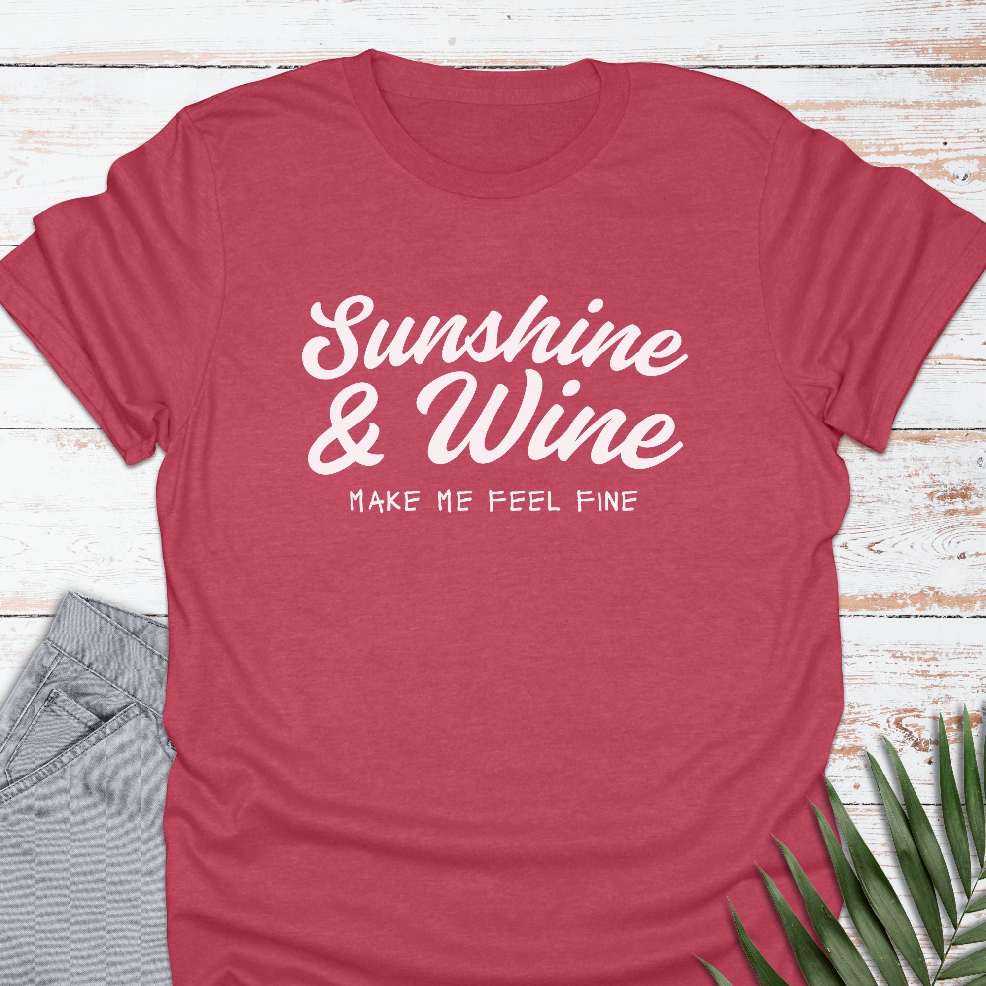 Sunshine & Wine T-shirt - Life Is Wanderful Co.
