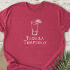 Tequila Temptress T-shirt