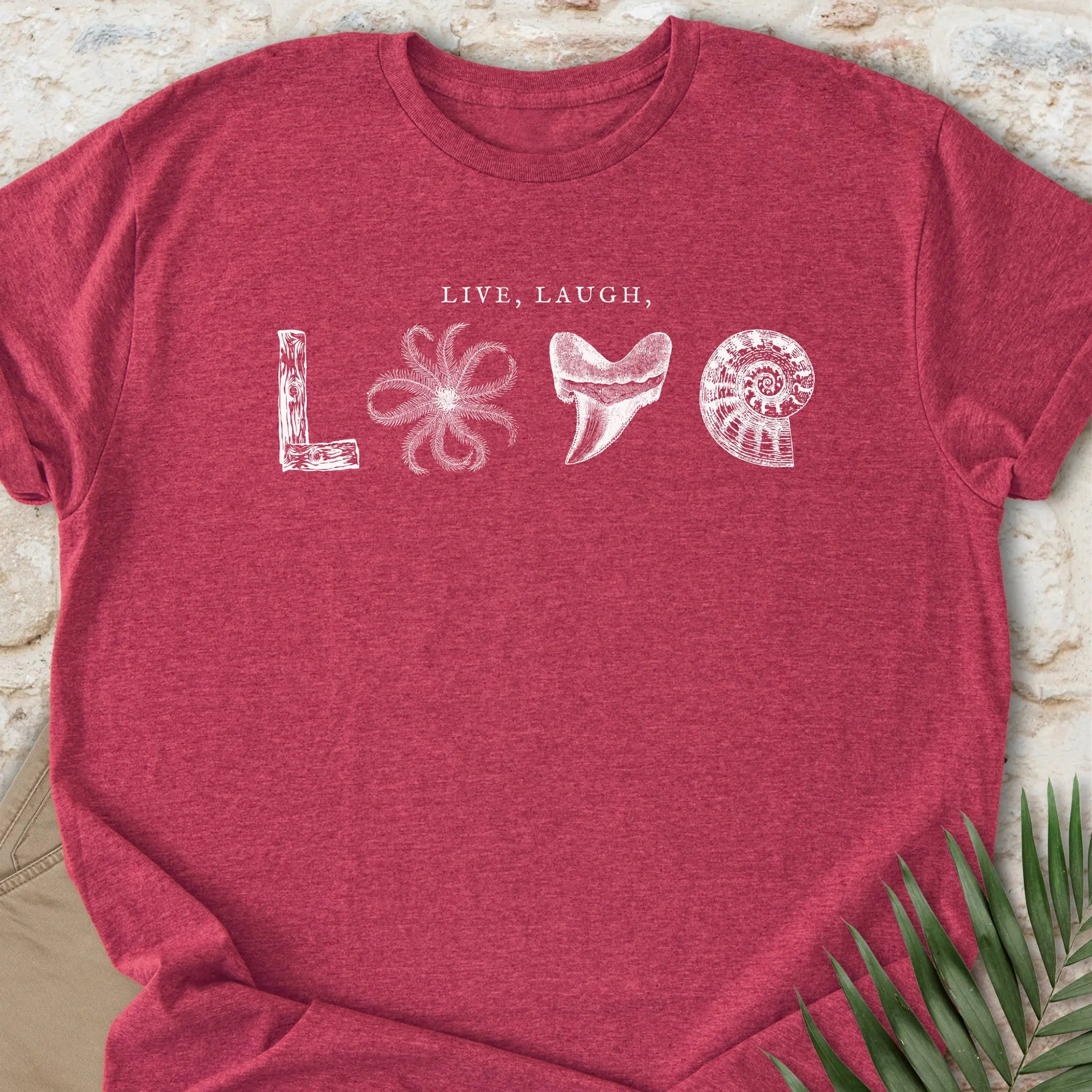 Live, Laugh, LOVE T-shirt