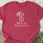 Mezcal Mamacita T-shirt