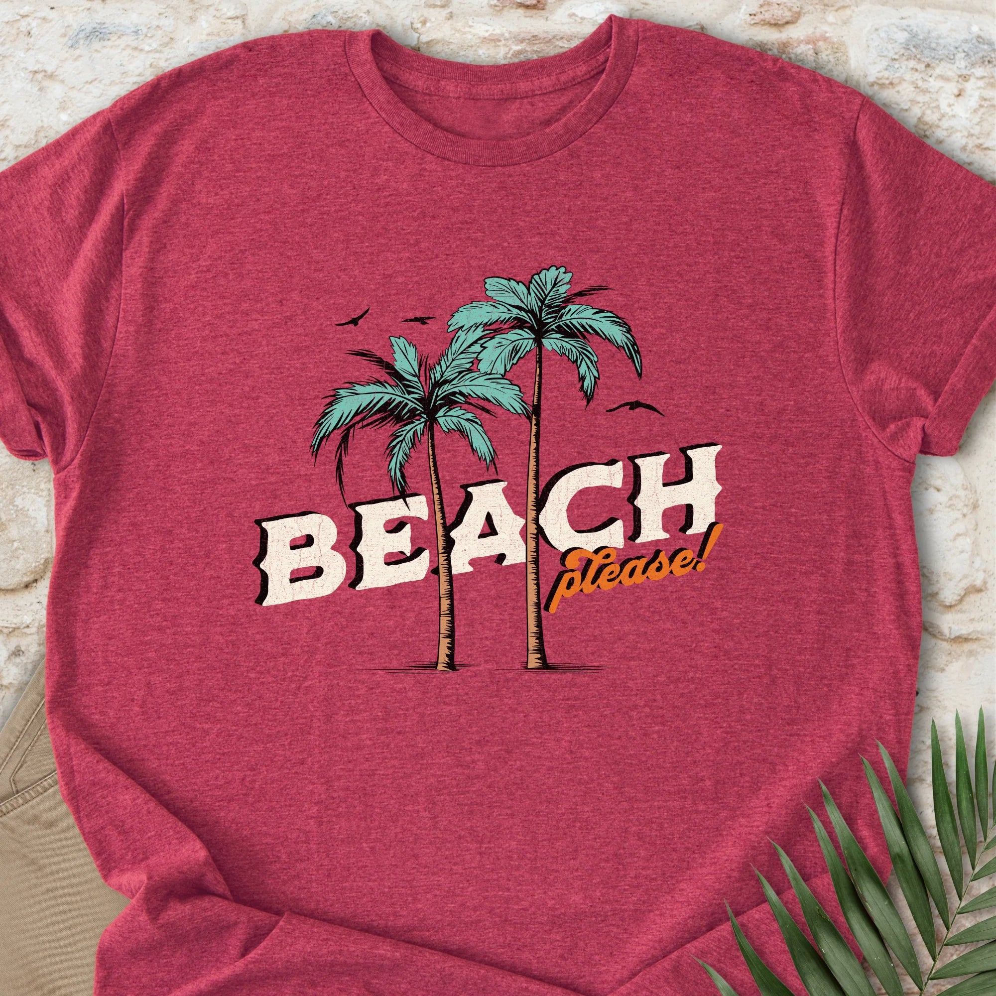 Beach, Please T-shirt