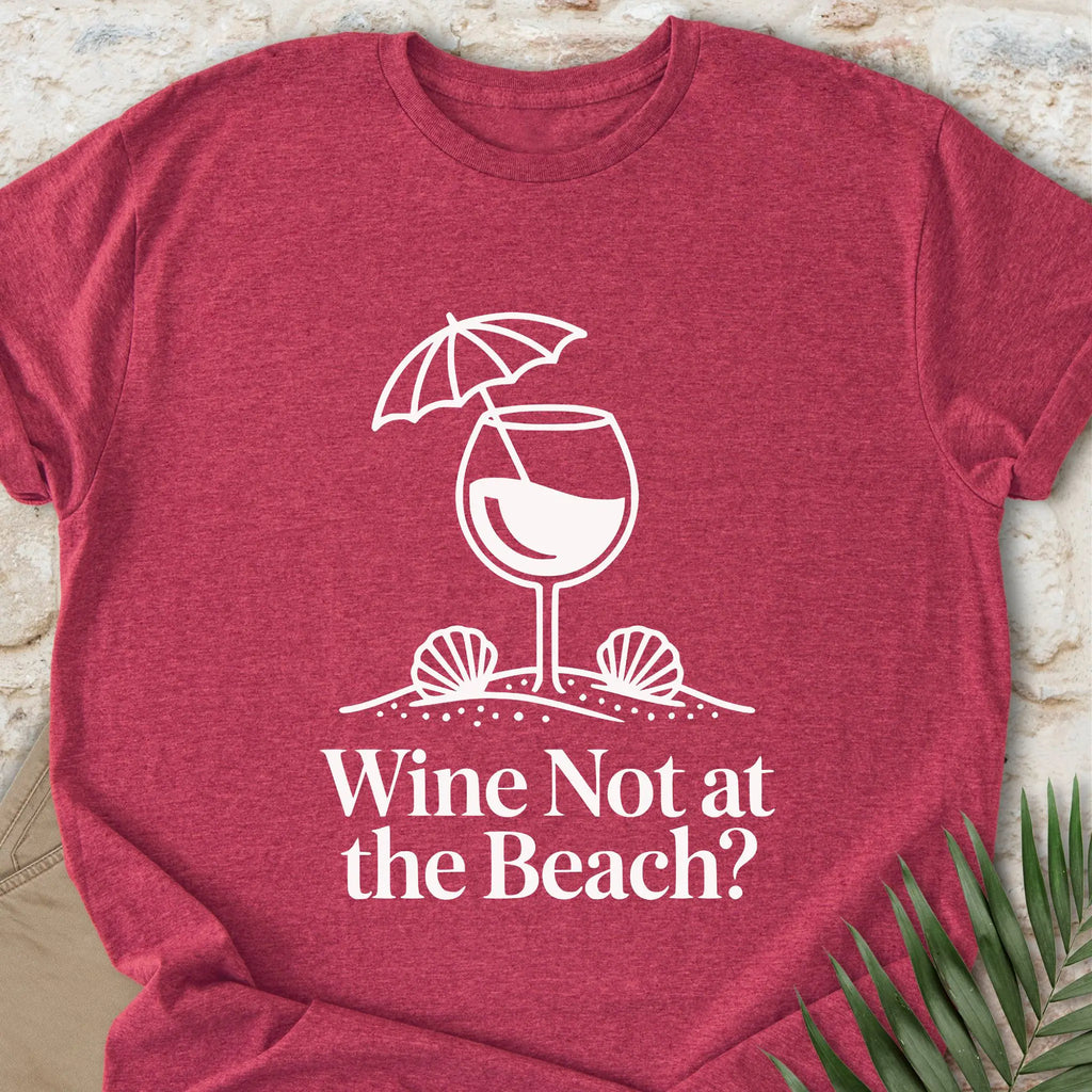 Wine Not T-shirt