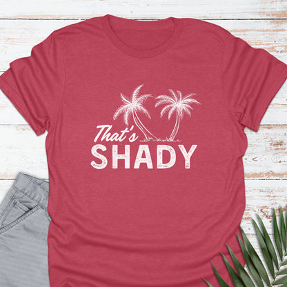 That's Shady T-shirt