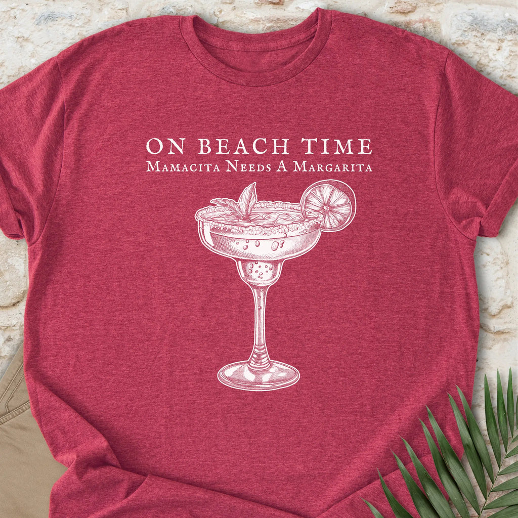 Mamacita Needs A Margarita T-shirt