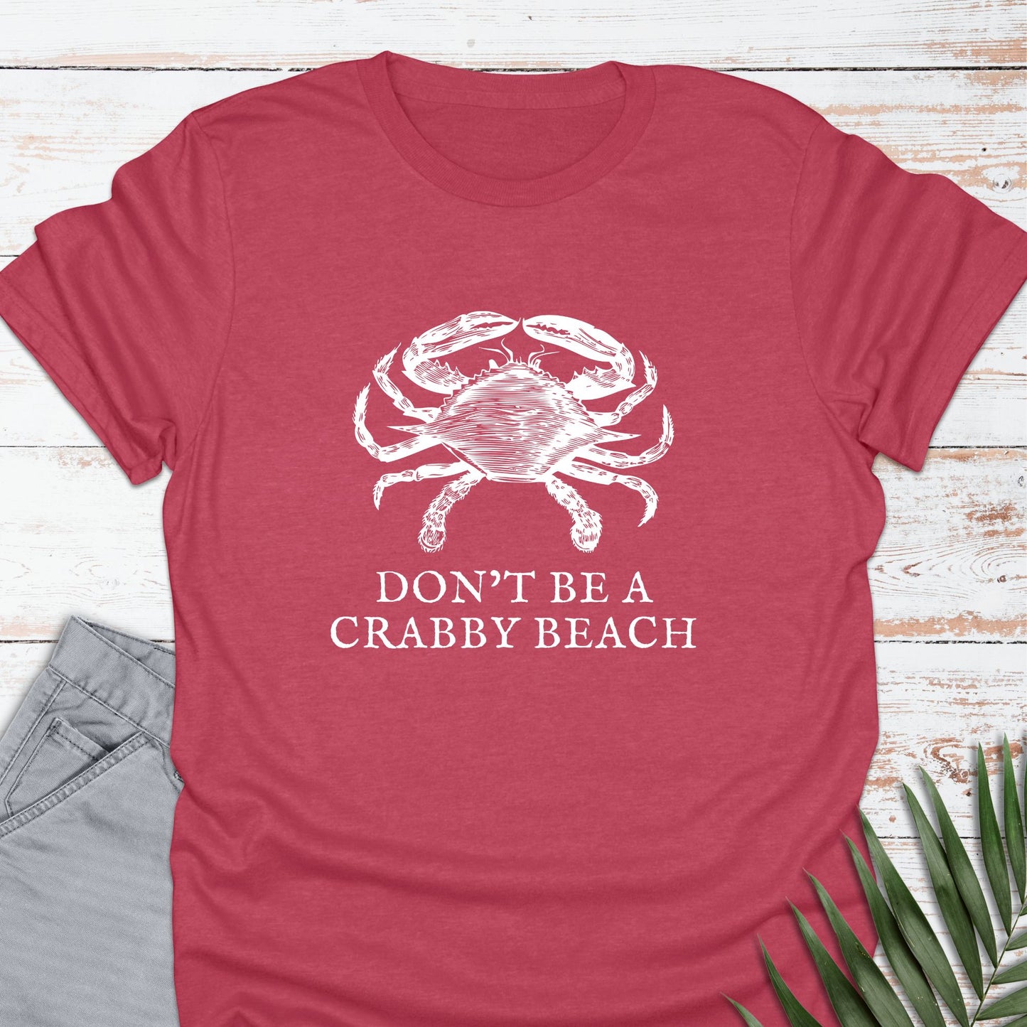 Don't Be a Crabby Beach T-shirt