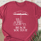 Beach You T-shirt