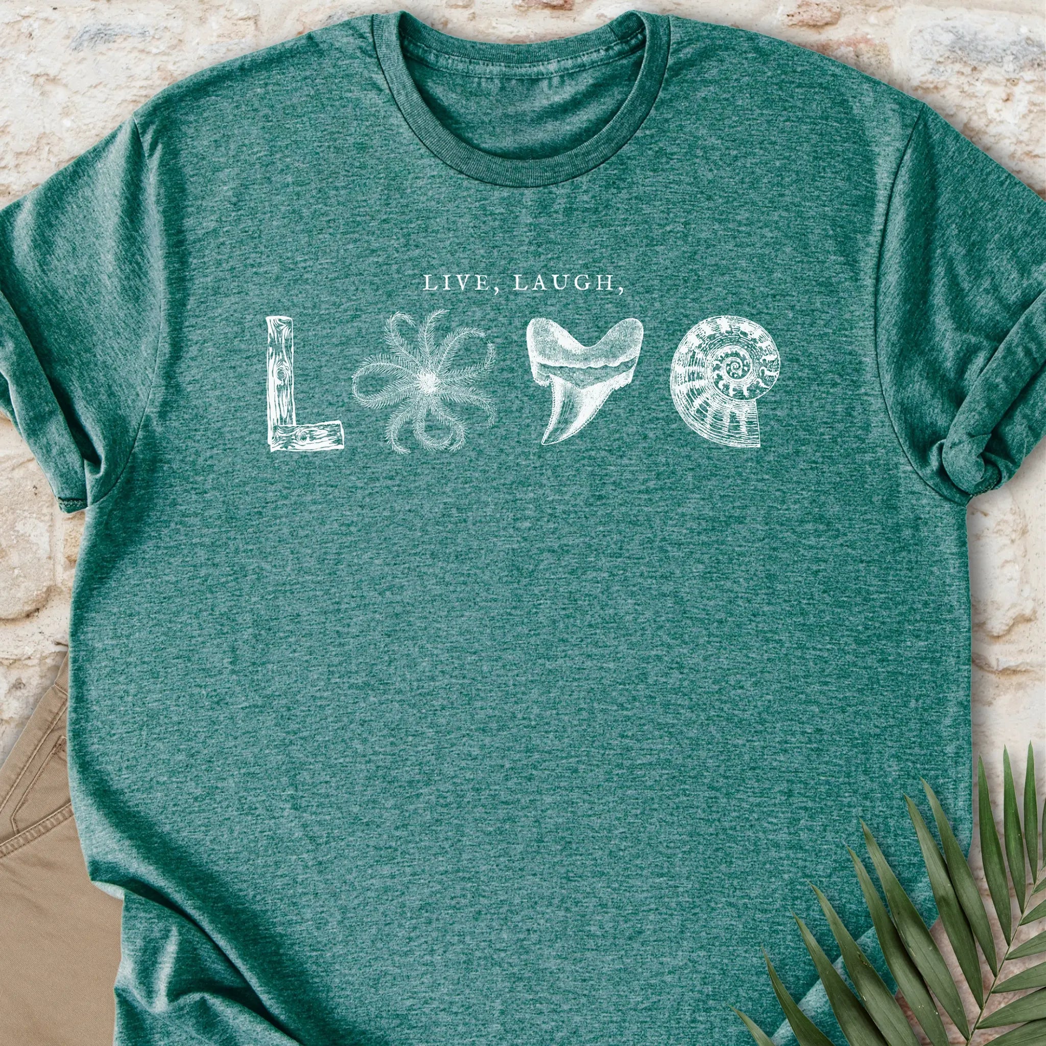Live, Laugh, LOVE T-shirt