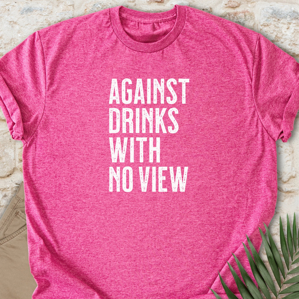 Against No View T-shirt