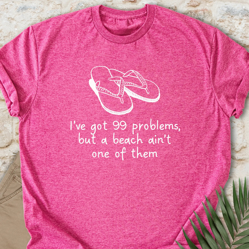99 Problems T-shirt