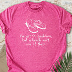 99 Problems T-shirt