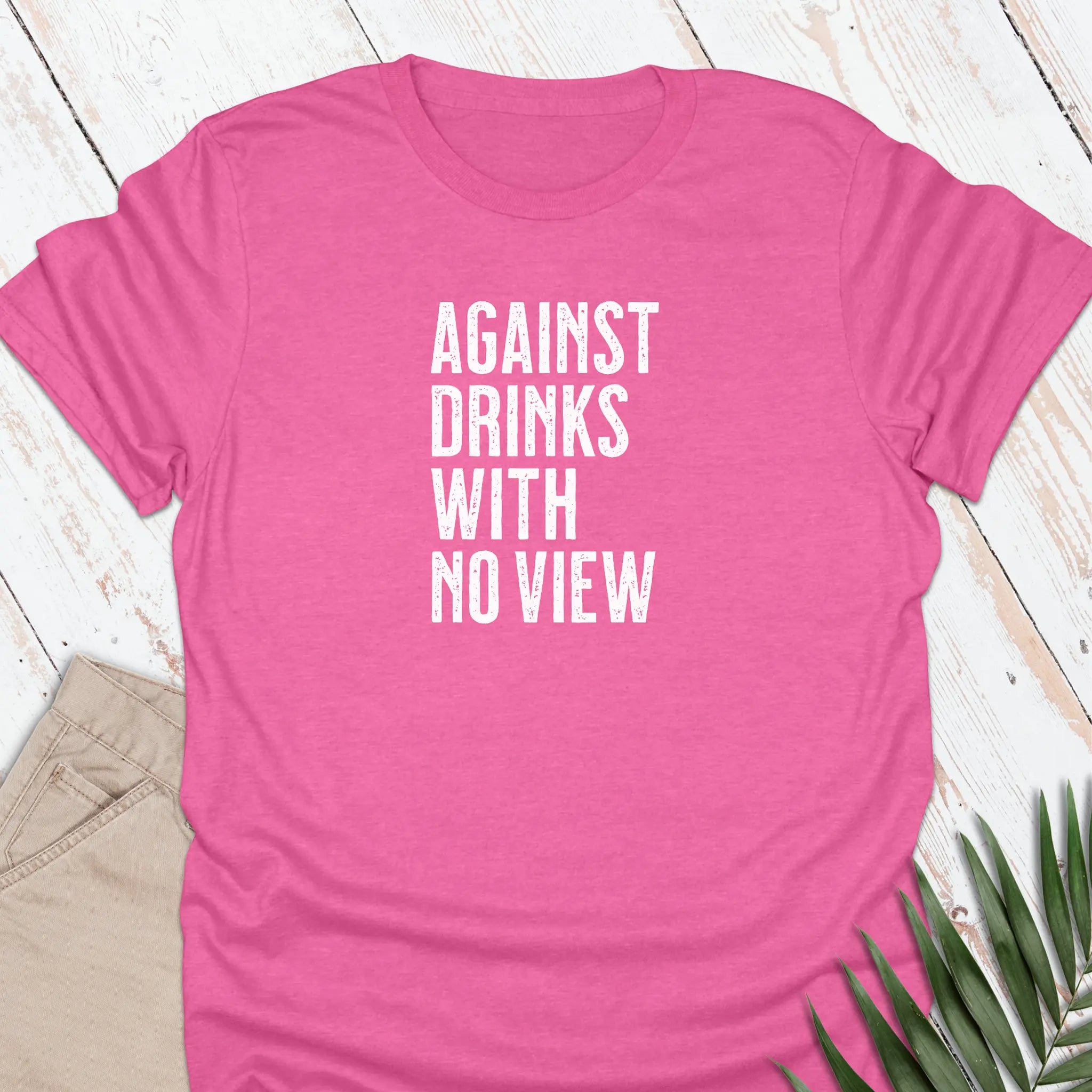 Against No View T-shirt
