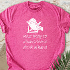 Drink In Hand T-shirt