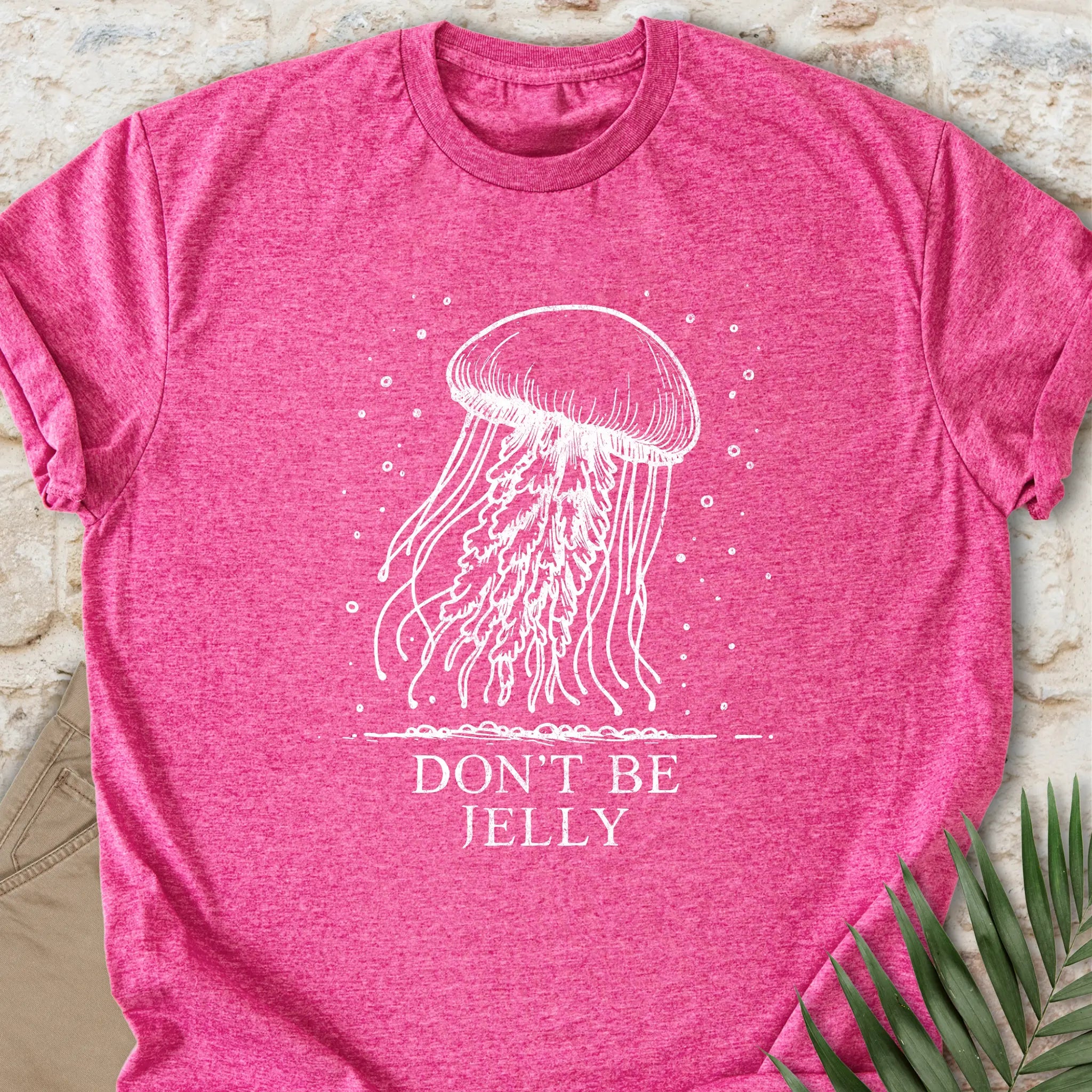 Don't Be Jelly T-shirt
