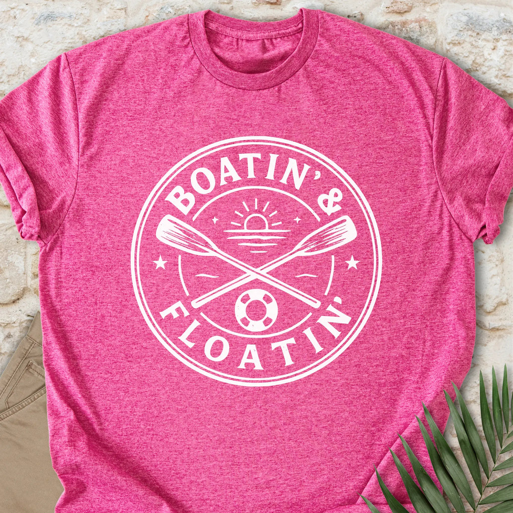 Boatin' & Floatin' T-shirt