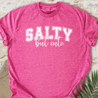 Salty but Cute T-shirt