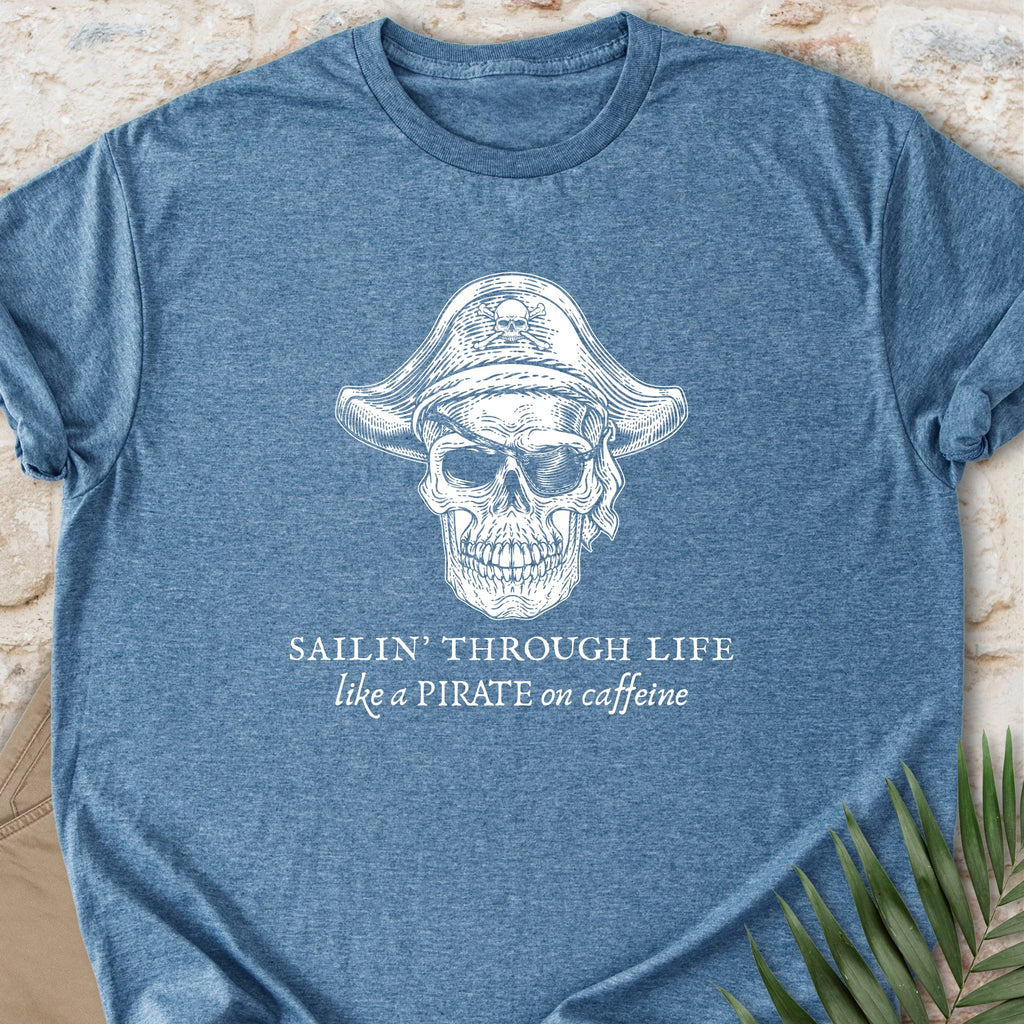 Pirate on Caffeine T-shirt