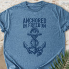 Anchored In Freedom T-shirt