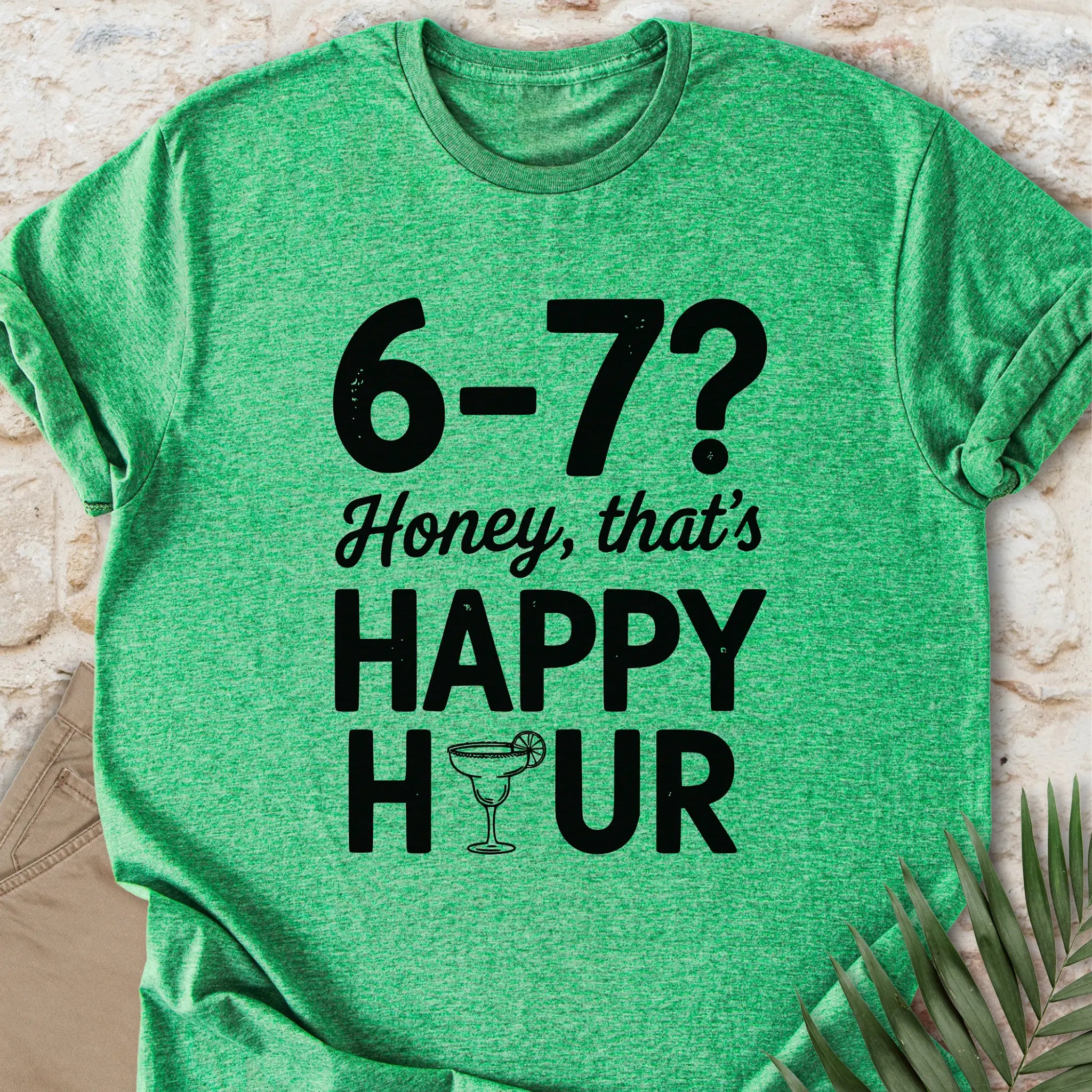 That's Happy Hour T-shirt