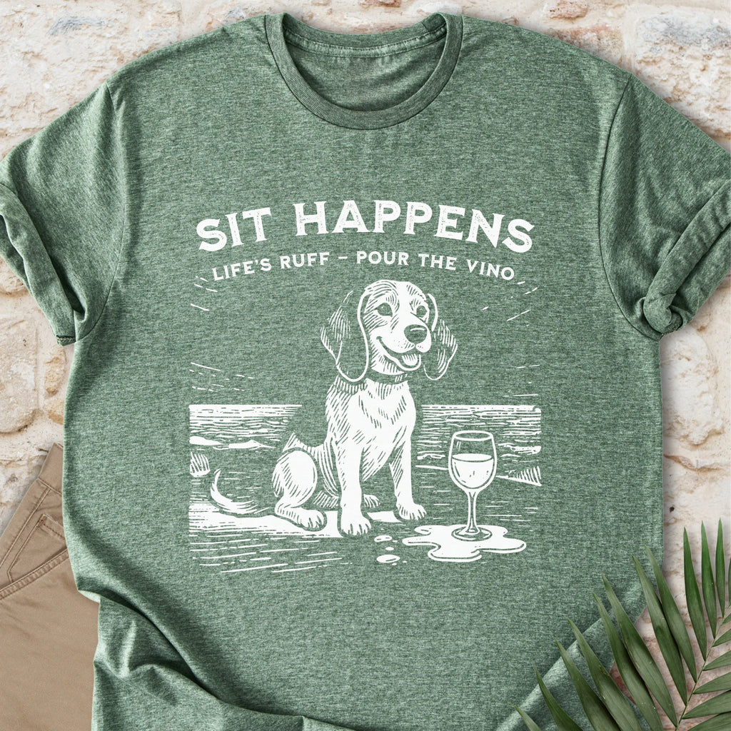 Sit Happens T-shirt