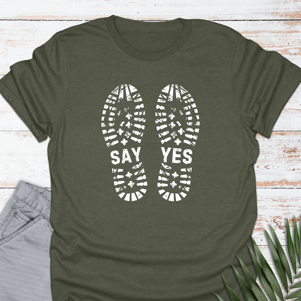 Say Yes T-shirt - Life Is Wanderful Co.