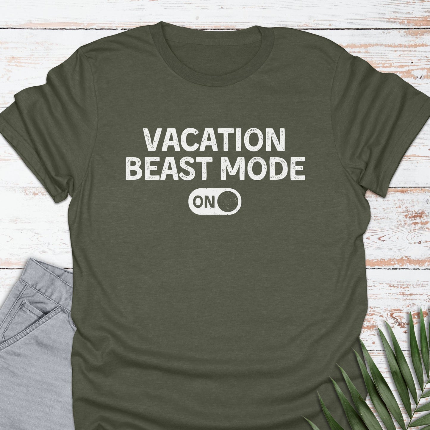 Vacation Beast Mode T-shirt - Life Is Wanderful Co.