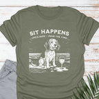 Sit Happens T-shirt