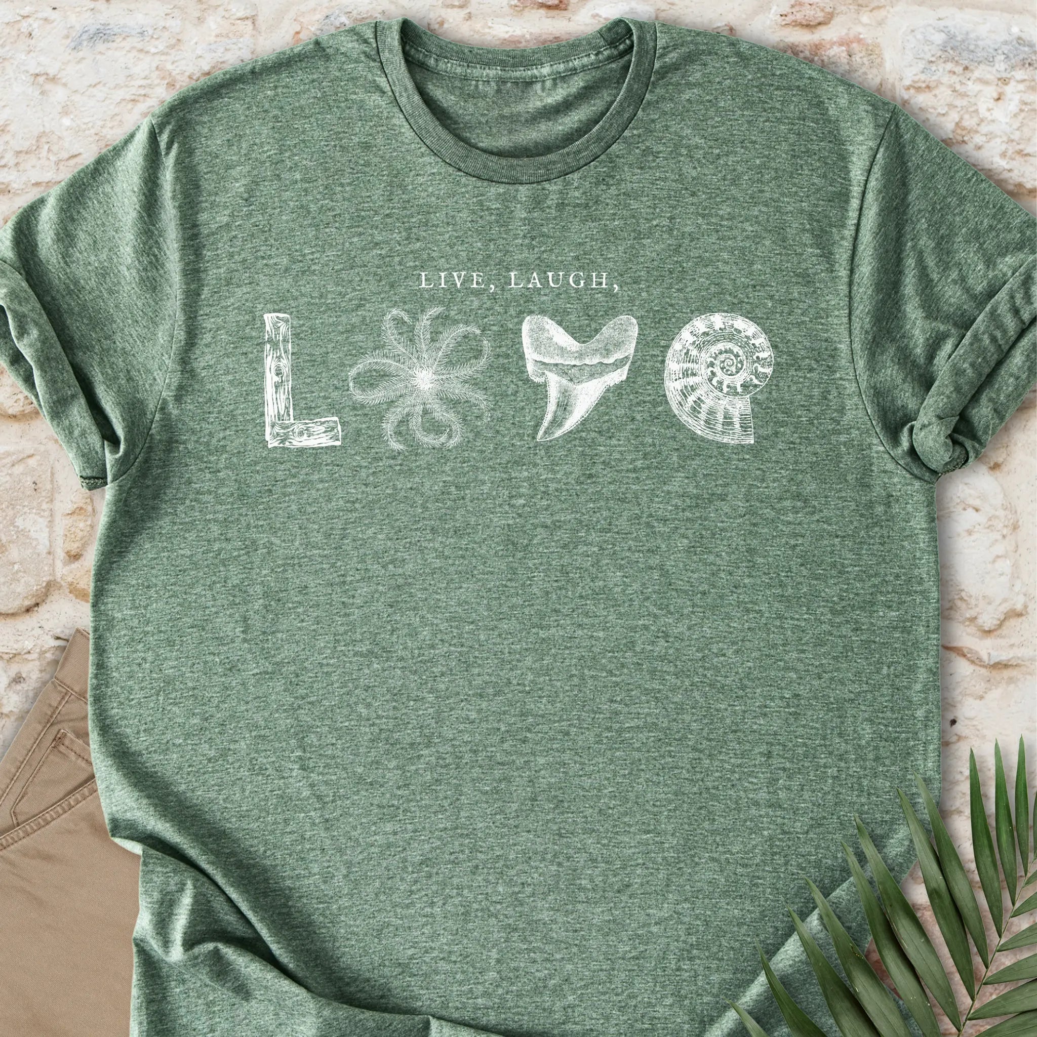 Live, Laugh, LOVE T-shirt