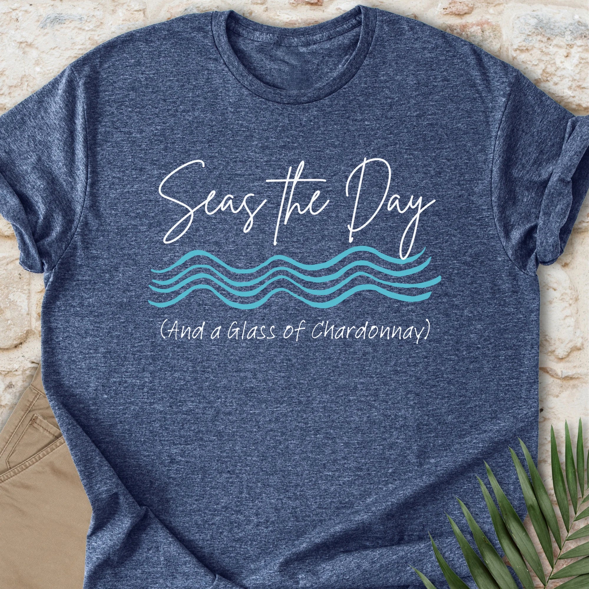 Seas the Chardonnay T-shirt