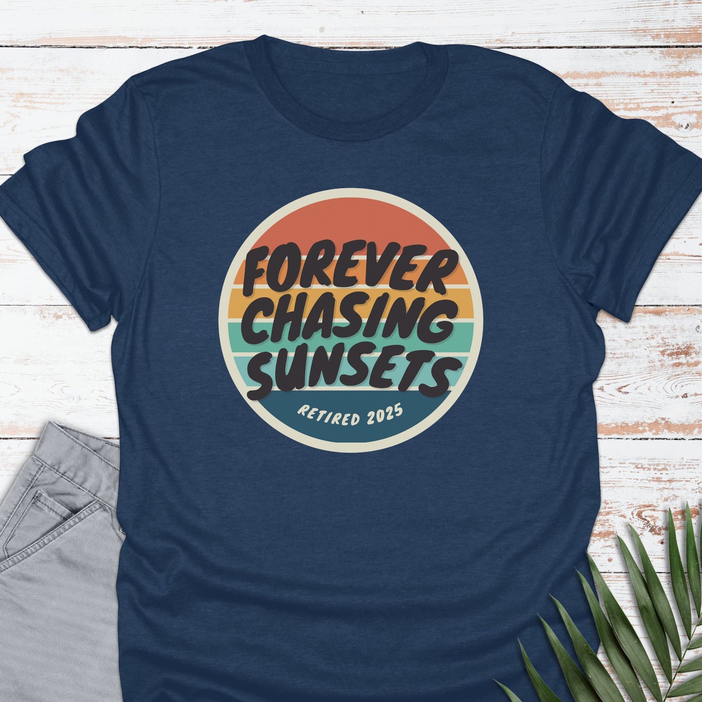 Forever Chasing Sunsets T-shirt