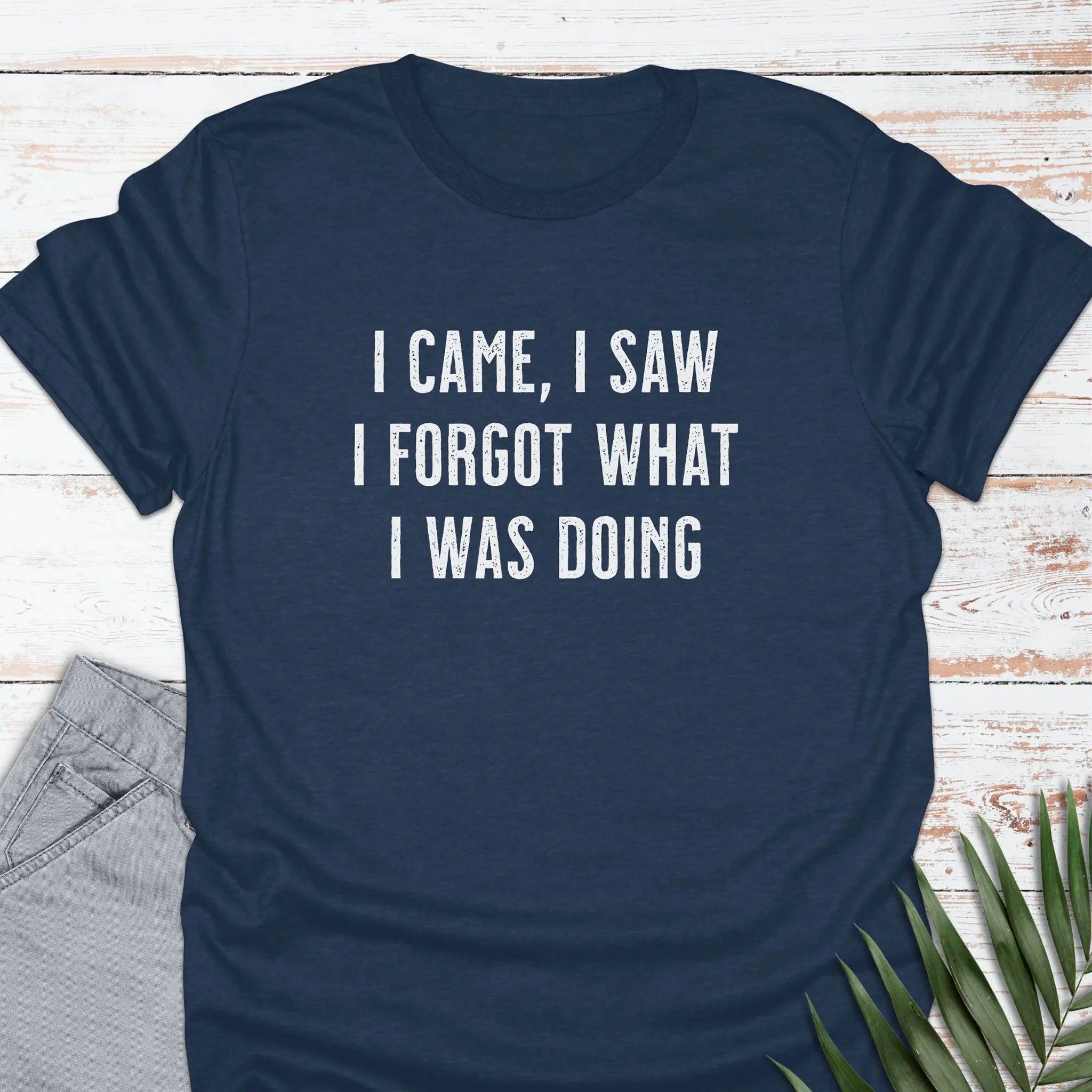 I Forgot T-shirt