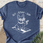 Sit Stay Sip T-shirt