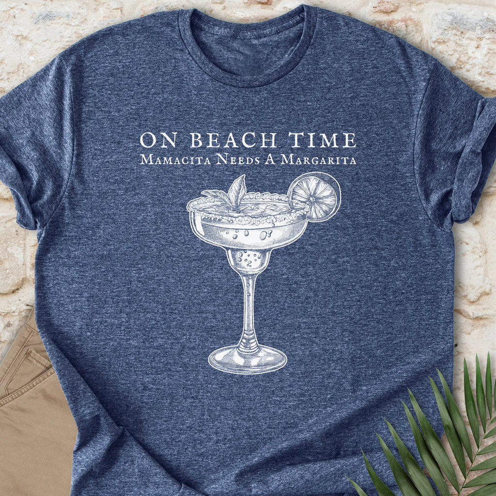 Mamacita Needs A Margarita T-shirt