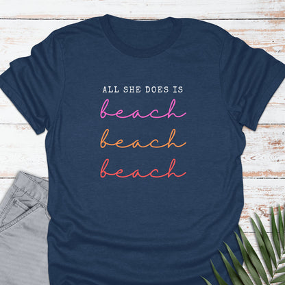 All She Does T-shirt