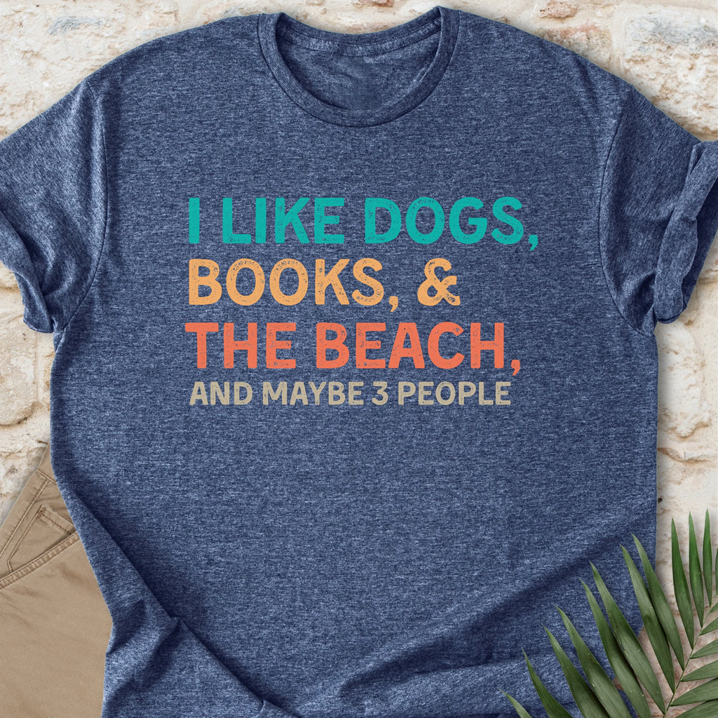 And Maybe 3 People T-shirt